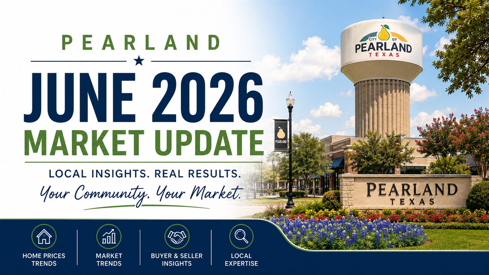 Pearland TX real estate market update — June 2026: median sale price, days on market, and the listing failure rate